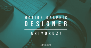 Motion Graphic Designer Arıyoruz!